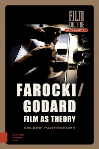 Farocki/Godard. Film as Theory