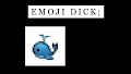 Emoji Dick and the Eponymous Whale